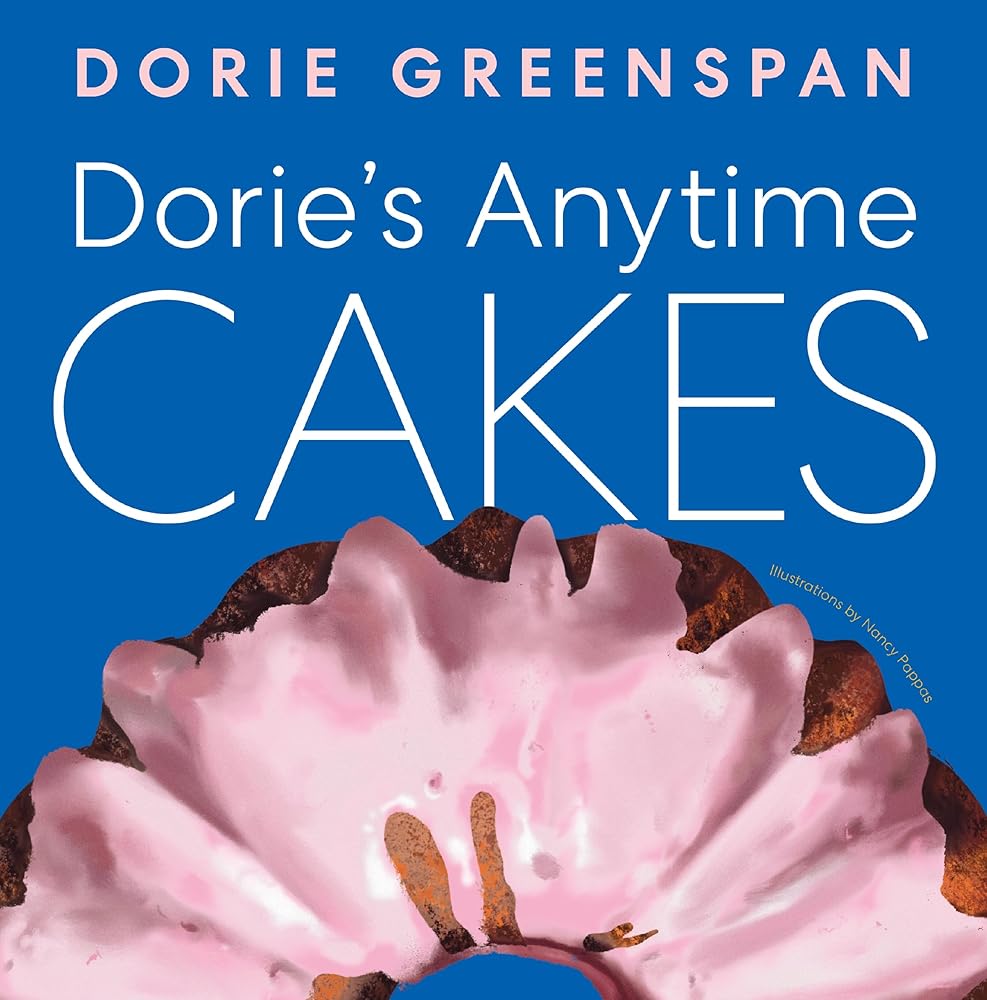 Dorie’s Anytime Cakes cover image