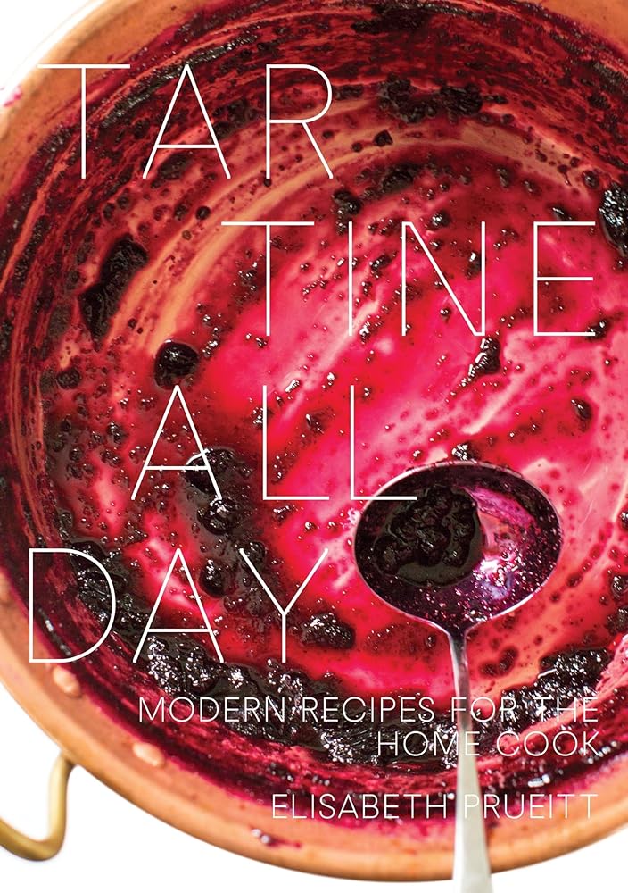 Tartine All Day: Modern Recipes for the Home Cook [A Cookbook] cover image