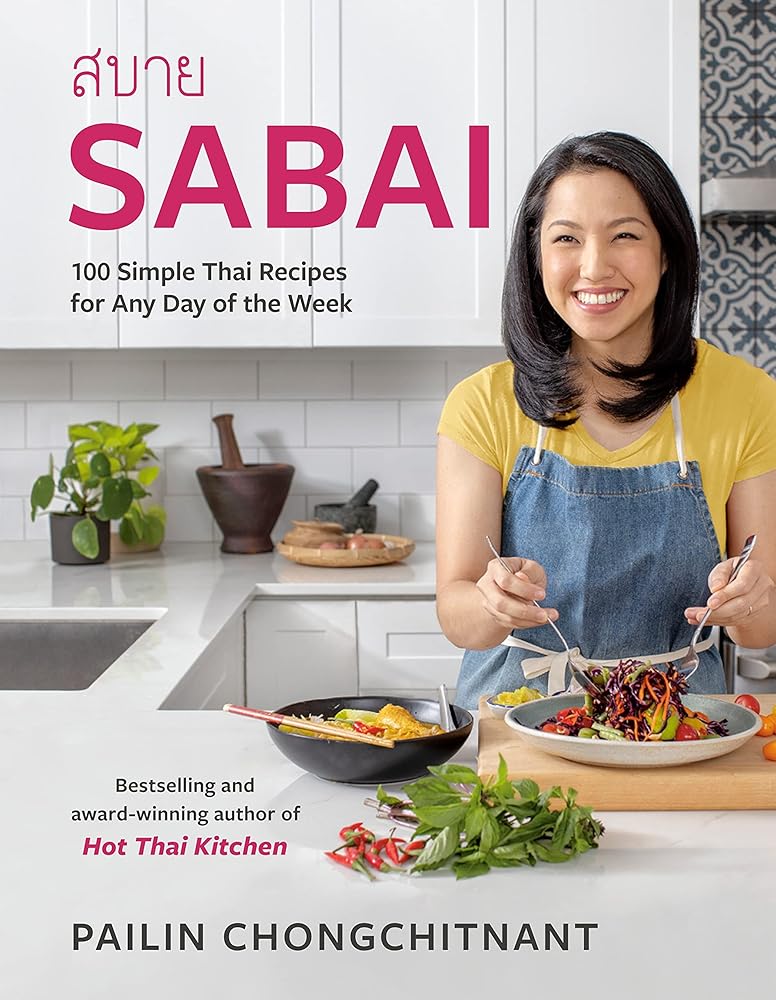 Sabai: 100 Simple Thai Recipes for Any Day of the Week cover image