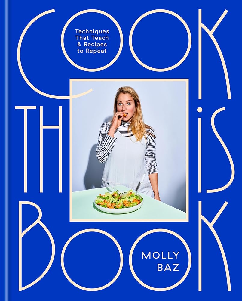 Cook This Book: Techniques That Teach and Recipes to Repeat: A Cookbook cover image