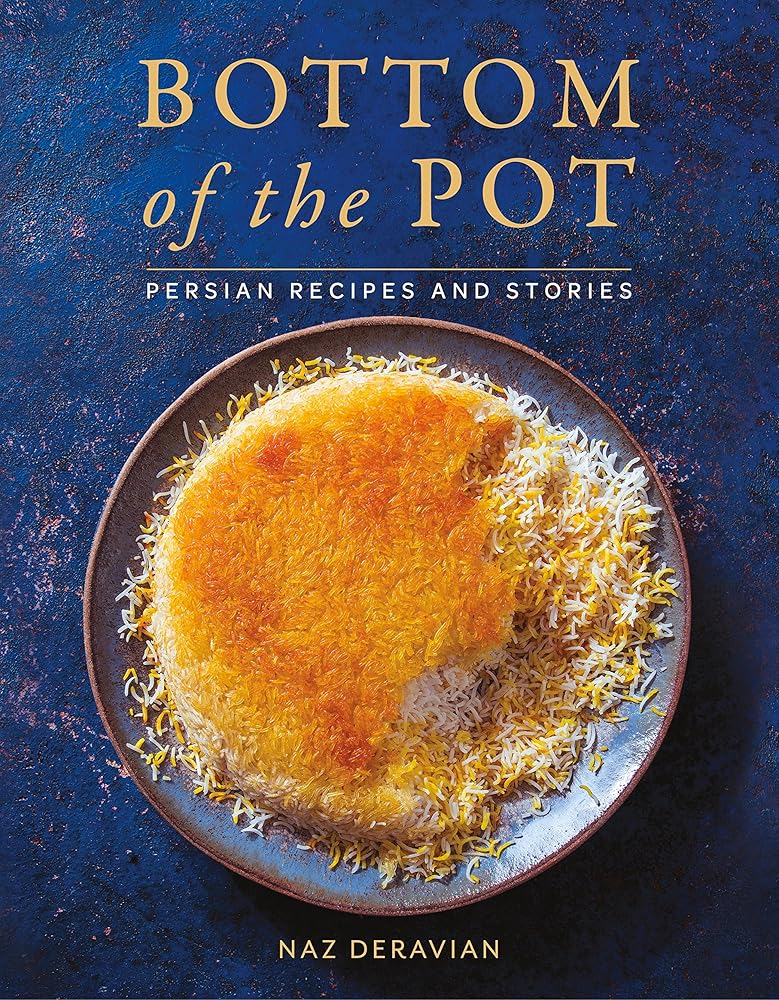 Bottom of the Pot: Persian Recipes and Stories cover image