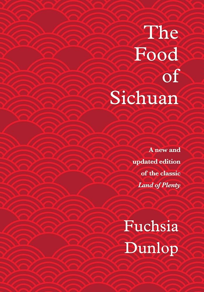 The Food of Sichuan cover image