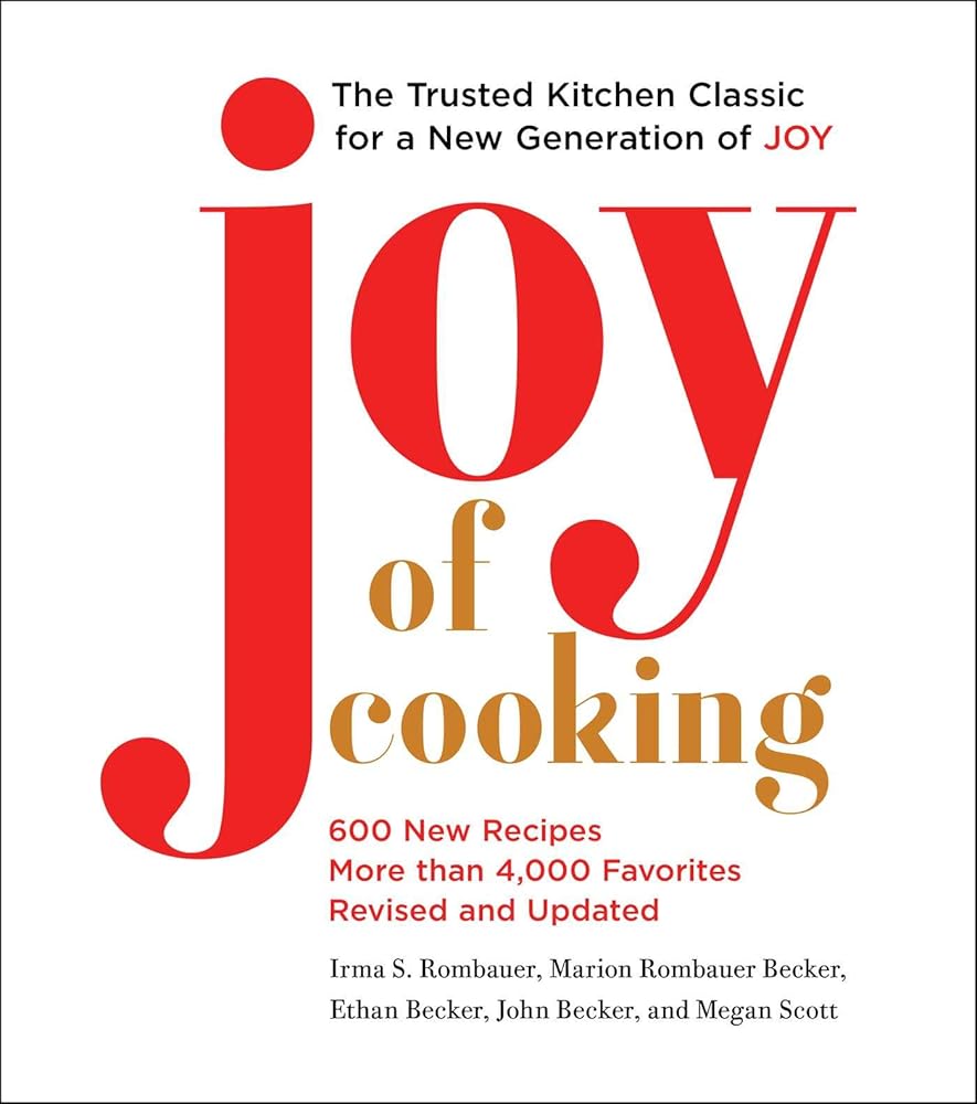 Joy of Cooking: Fully Revised and Updated cover image