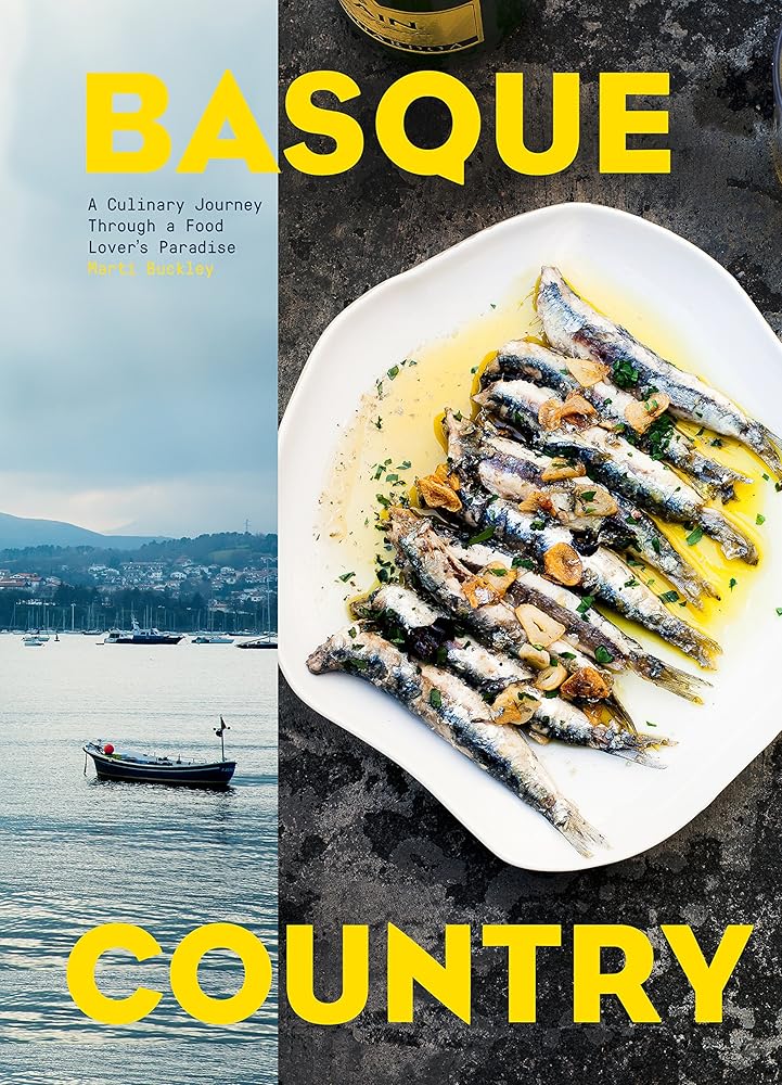 Basque Country: A Culinary Journey Through a Food Lover's Paradise cover image