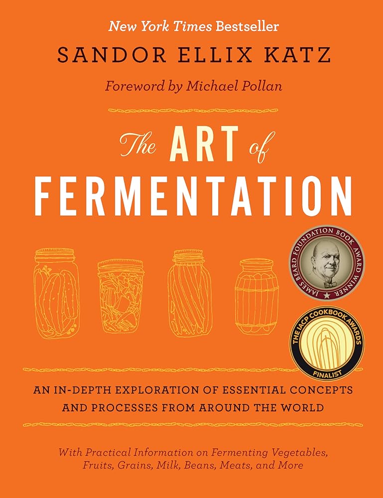 The Art of Fermentation: New York Times Bestseller cover image
