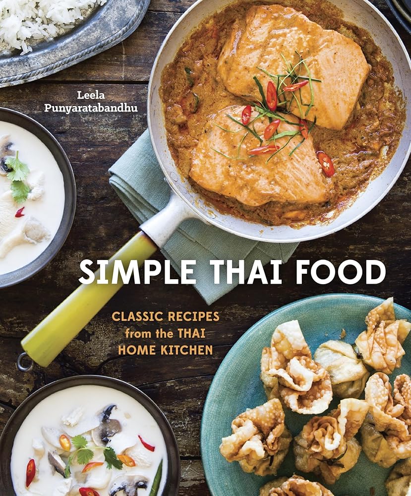 Simple Thai Food: Classic Recipes from the Thai Home Kitchen [A Cookbook] cover image