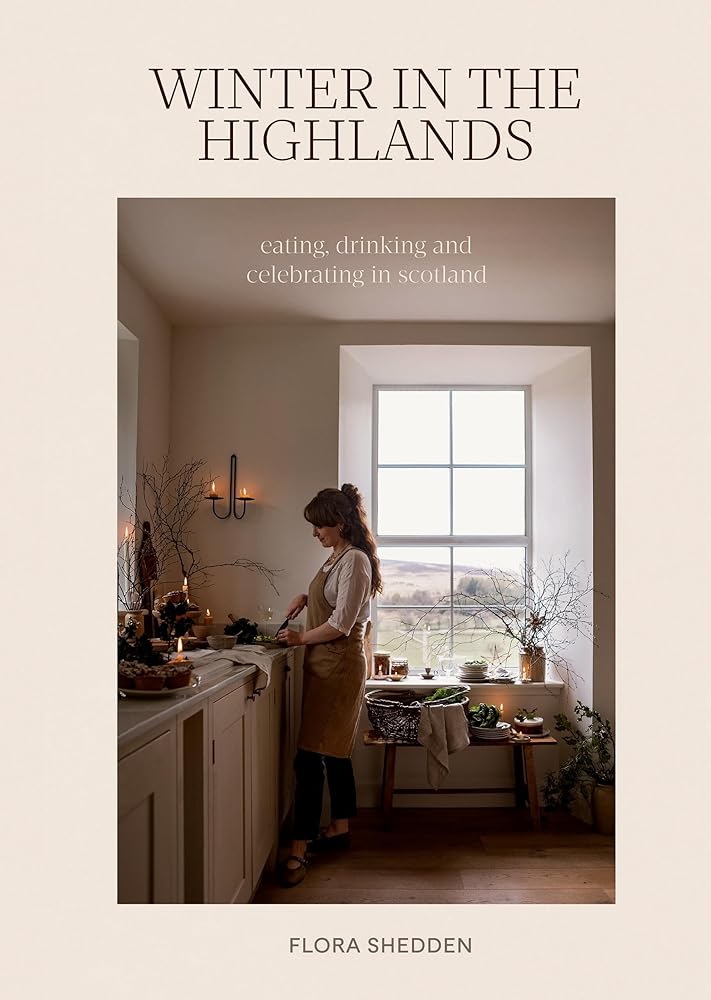 Winter in the Highlands: Eating, Drinking and Celebrating in Scotland cover image