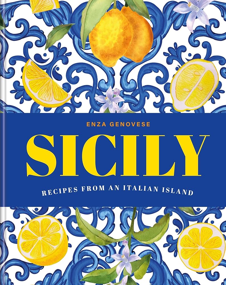 Sicily: Recipes from an Italian island cover image
