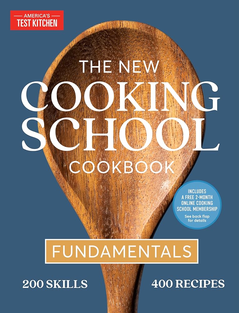 The New Cooking School Cookbook: Fundamentals cover image