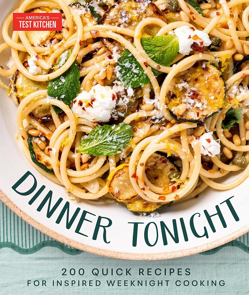 Dinner Tonight: 200 Quick Recipes for Inspired Weeknight Cooking cover image